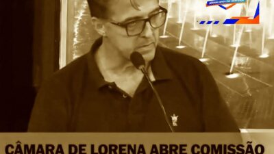 Câmara de Lorena abre comissão para apurar conduta de vereador após denúncia do prefeito